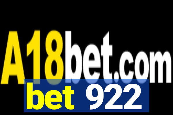 bet 922